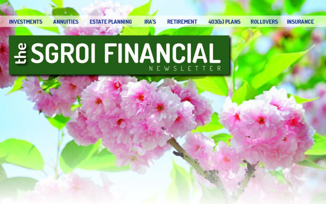 The Sgroi Financial Newsletter