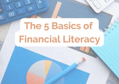 The Five Basics of Financial Literacy