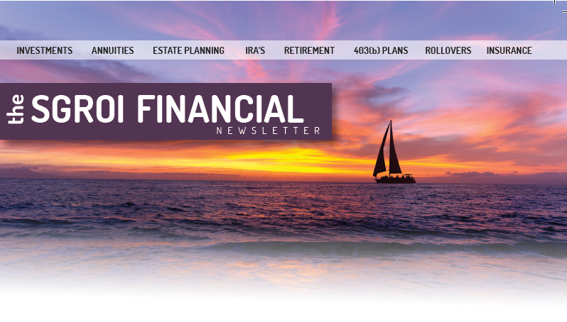 The Sgroi Financial Newsletter